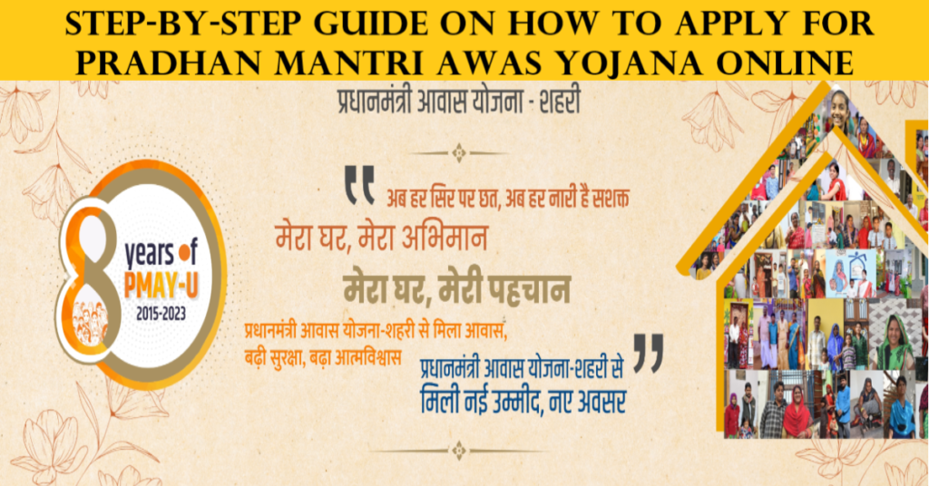How to Apply for Pradhan Mantri Awas Yojana Online